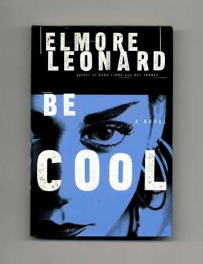 Be Cool - 1st Edition/1st Printing