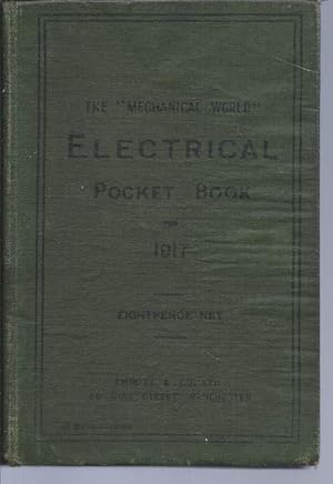 The "Mechanical World" Electrical Pocket Book for 1917