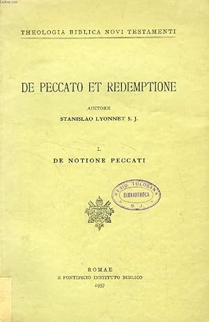 Seller image for DE PECCATO ET REDEMPTIONE, I, DE NOTIONE PECCATI for sale by Le-Livre