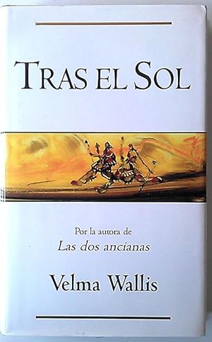 Seller image for Tras el sol for sale by Librera Salvalibros Express