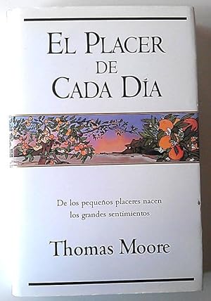 Seller image for El placer de cada da for sale by Librera Salvalibros Express