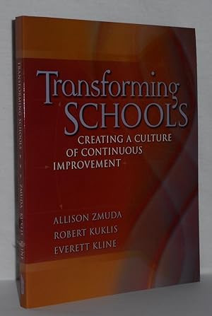 Seller image for TRANSFORMING SCHOOLS Creating a Culture of Continuous Improvement for sale by Evolving Lens Bookseller