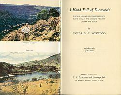 Image du vendeur pour A HAND FULL OF DIAMONDS; Further Adventures and Experiences in the Jungkes And Diamond Fields of Guiana and Brazil mis en vente par Harry E Bagley Books Ltd