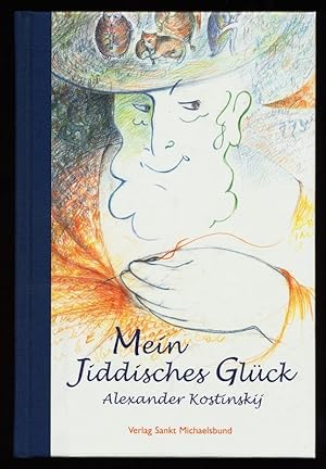 Seller image for Mein jiddisches Glck : Geschichten aus Bobelach. for sale by Antiquariat Peda