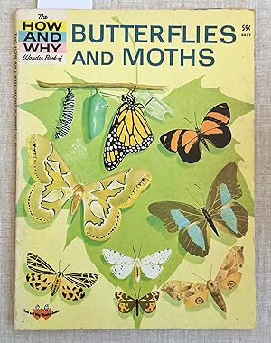 The How and Why Wonder Book of Butterflies and Moths - No. 5037 in Series