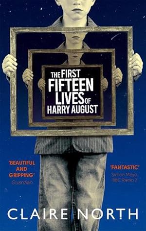 Imagen del vendedor de The First Fifteen Lives of Harry August (Paperback) a la venta por Grand Eagle Retail