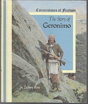 Seller image for The Story of Geronimo (Cornerstones of Freedom Series) for sale by Dorley House Books, Inc.