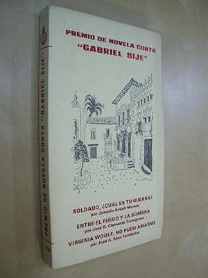 Seller image for SOLDADO, CUAL ES TU GUERRA? - ENTRE EL FUEGO Y LA SOMBRA - VIRGINIA WOOLF, NO PUDO AMARME for sale by LIBRERIA TORMOS