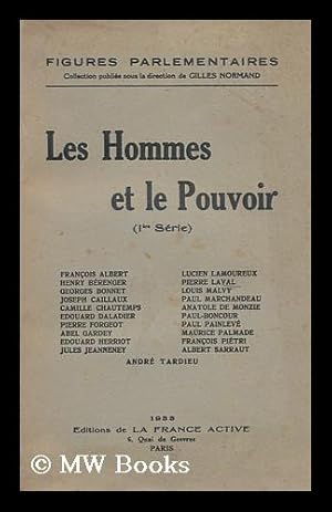 Imagen del vendedor de Les Hommes Et Le Pouvoir (1ere Serie) a la venta por MW Books Ltd.