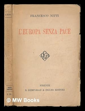 Image du vendeur pour L'Europa Senza Pace mis en vente par MW Books Ltd.