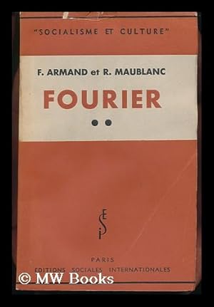 Imagen del vendedor de Fourier / F. Armand Et R. Maublanc a la venta por MW Books