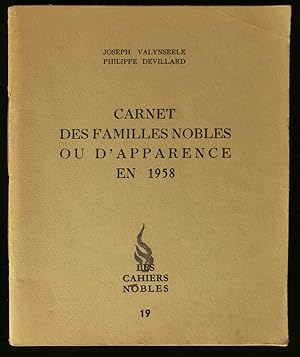 Imagen del vendedor de CARNET DES FAMILLES NOBLES OU D'APPARENCE EN 1958. a la venta por Librairie Franck LAUNAI