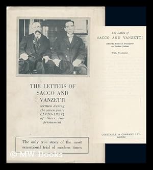 Seller image for The Letters of Sacco and Vanzetti / Edited by Marion D. Frankfurter and Gardner Jackson ; with a Frontispiece for sale by MW Books Ltd.