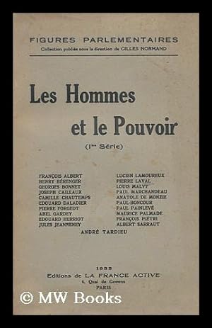 Imagen del vendedor de Les Hommes Et Le Pouvoir (1ere Serie) a la venta por MW Books