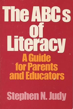 Seller image for The ABC's of Literacy: A Guide For Parents and Educators for sale by Kenneth A. Himber