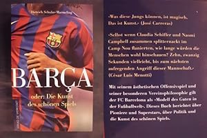 Image du vendeur pour Barca oder: Die Kunst des schnen Spiels mis en vente par Buchantiquariat Uwe Sticht, Einzelunter.