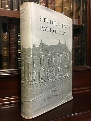Image du vendeur pour Studies In Pathology. Presented To Peter MacCallum. mis en vente par Time Booksellers