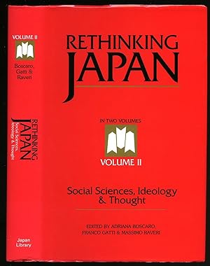 Seller image for Rethinking Japan Volume II [2]: Social Sciences, Ideology and Thought for sale by Little Stour Books PBFA Member