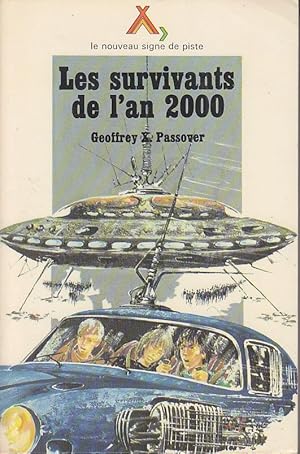 Image du vendeur pour Les SURVIVANTS DE L AN 2000 Signe de Piste 1977 GOURLIER mis en vente par CARIOU1