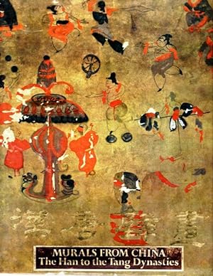 Murals from China; The Han to the Tang Dynasties