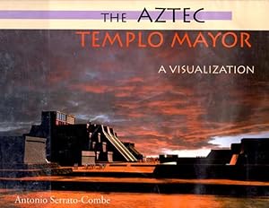 The Aztec Templo Mayor A Visualization