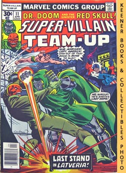 Super-Villain Team-Up: Chapter 3: My Ally, My Enemy! - Vol. 1 No. 11, April 1977