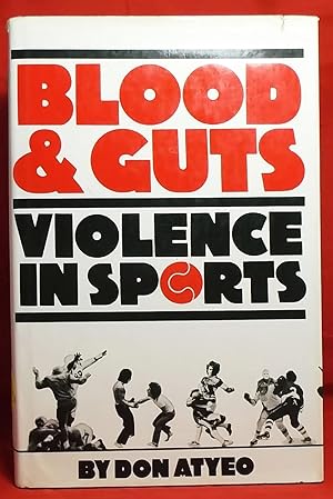 Image du vendeur pour Blood & Guts: Violence in Sport mis en vente par Wormhole Books