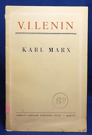 Karl Marx (Brief Biographical Sketch With an Exposition of Marxism)
