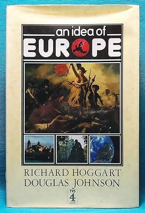 Imagen del vendedor de An Idea of Europe a la venta por Wormhole Books