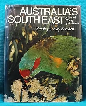 Australia's South East: A Natural History of Australia Part 2