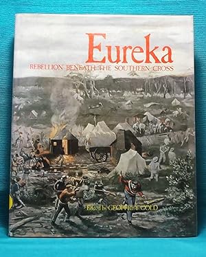 Image du vendeur pour Eureka: Rebellion Beneath the Southern Cross mis en vente par Wormhole Books