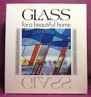 Seller image for Glass For a Beautiful Home for sale by Wormhole Books