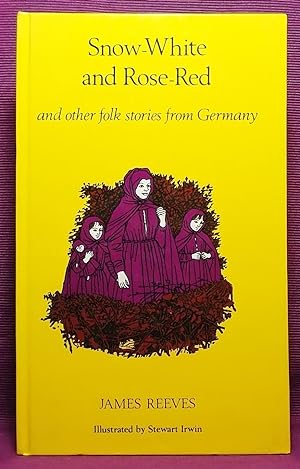 Snow-White and Rose-Red and Other Folk Stories from Germany