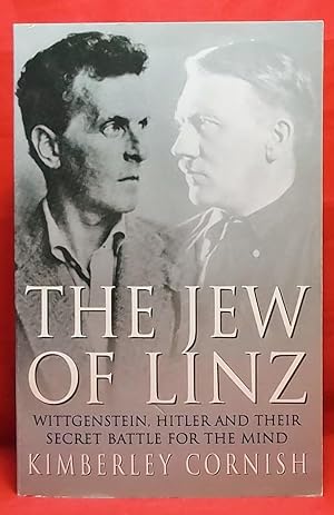 Seller image for The Jew of Linz: Wittgenstein, Hitler and Their Secret Battle for the Mind for sale by Wormhole Books