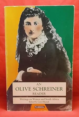 Image du vendeur pour An Olive Schreiner Reader: Writings on Women and South Africa mis en vente par Wormhole Books