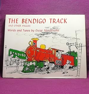 The Bendigo Track and Other Jingles