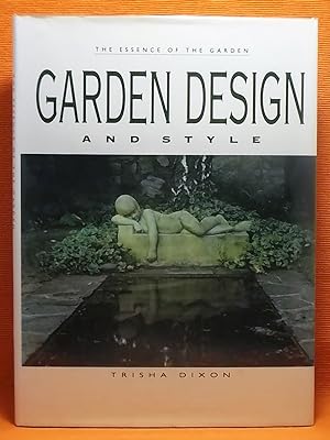 Garden Design and Style: The Essence of the Garden