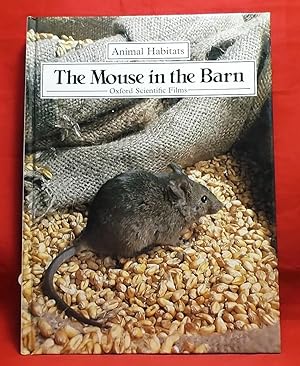 Imagen del vendedor de The Mouse in the Barn: Animal Habitats series a la venta por Wormhole Books