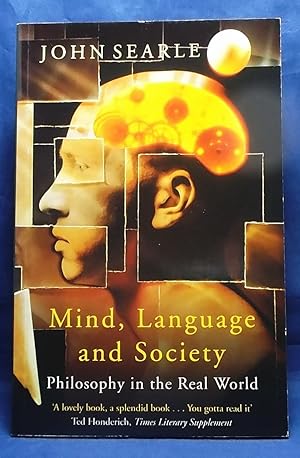 Immagine del venditore per Mind, Language and Society: Philosophy in the Real World venduto da Wormhole Books