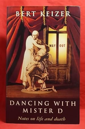 Immagine del venditore per Dancing with Mister D: Notes on life and death venduto da Wormhole Books