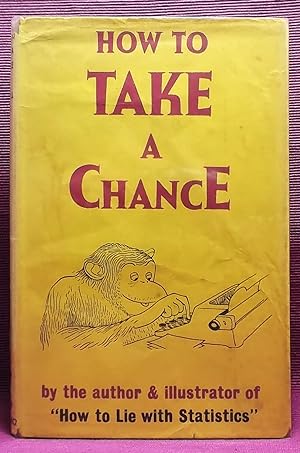 Seller image for How to Take a Chance for sale by Wormhole Books