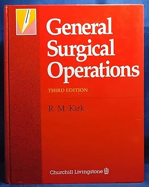 General Surgical Operations. Third Edition