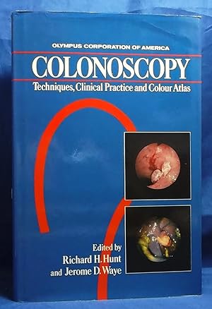 Image du vendeur pour Colonoscopy: Techniques, Clinical Practice and Colour Atlas mis en vente par Wormhole Books