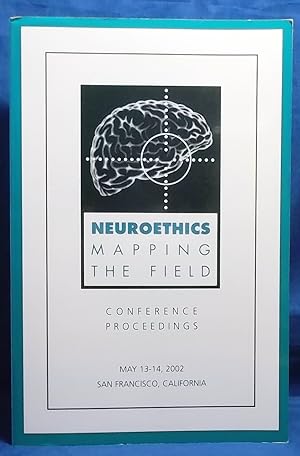 Image du vendeur pour Neuroethics: Mapping the Field. mis en vente par Wormhole Books