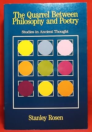 The Quarrel Between Philosophy and Poetry: Studies in Ancient Thought