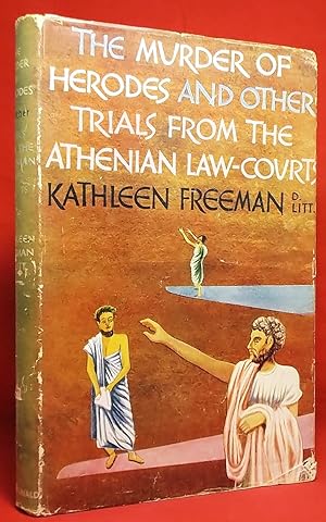 The Murder of Herodes and Other Trials from the Athenian Law Courts