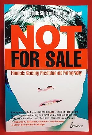 Immagine del venditore per Not for Sale: Feminists Resisting Prostitution and Pornography venduto da Wormhole Books