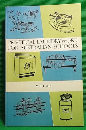 Practical Laundrywork for Australian Schools