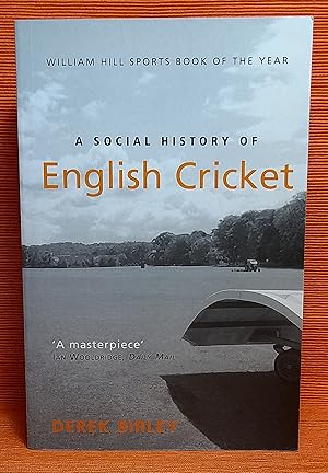 A Social History of English Cricket