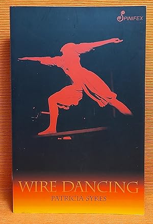 Wire Dancing